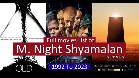 shaam movies|m night shyamalan's movies.